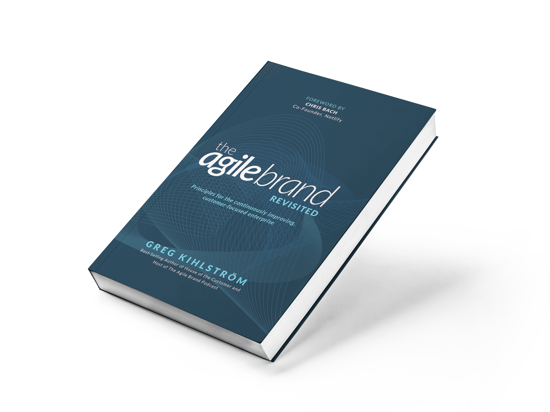 The Agile Brand Revisited by Greg Kihlström